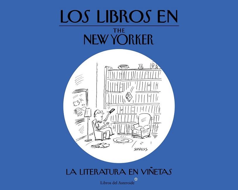 LIBROS EN THE NEW YORKER,LOS | 9788416213054 | DIVERSOS