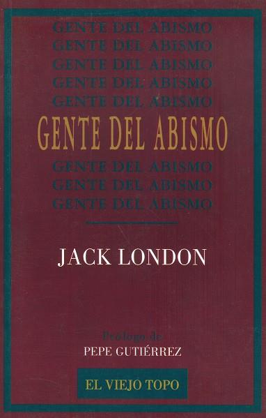 GENTE DEL ABISMO | 9788495224095 | JACK