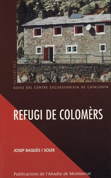 REFUGI DE COLOMERS | 9788484153528 | BAQUÚS I SOLER, JOSE