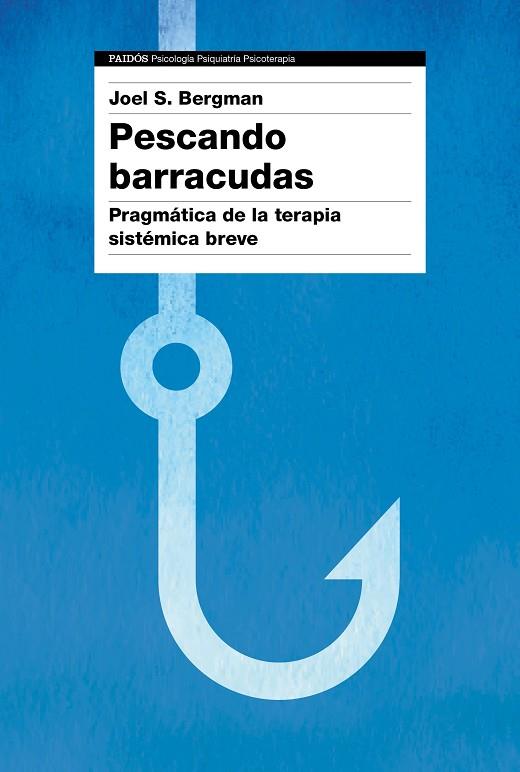 PESCANDO BARRACUDAS | 9788449335099 | BERGMAN, JOEL S.