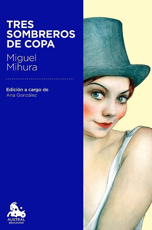 TRES SOMBREROS DE COPA | 9788467040791 | MIHURA