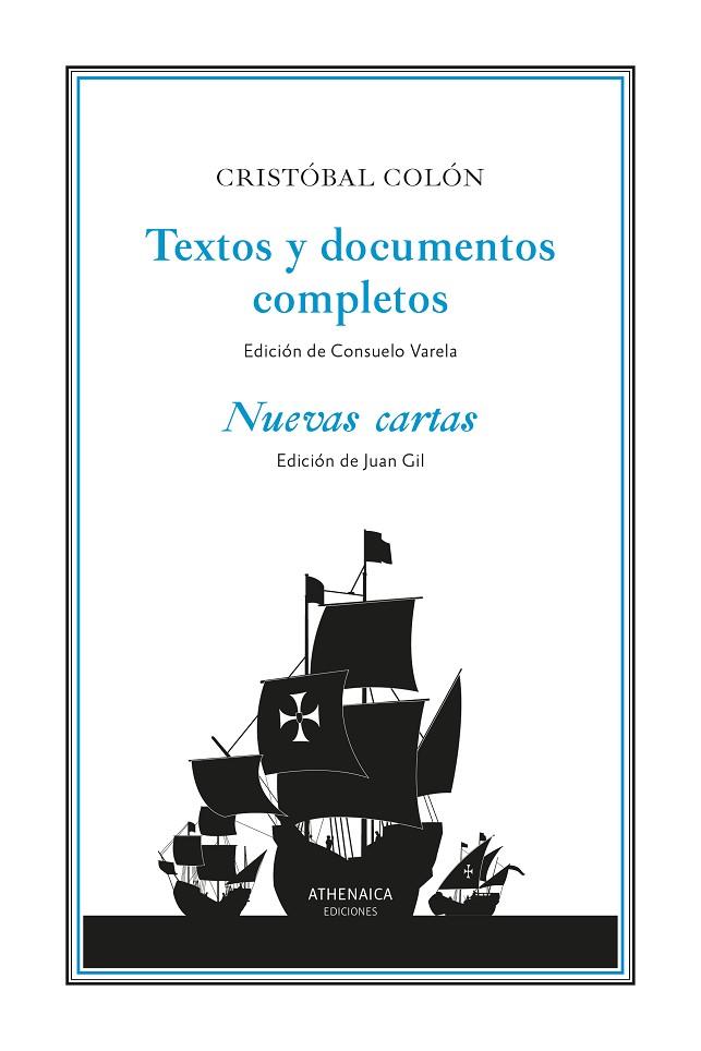 TEXTOS Y DOCUMENTOS COMPLETOS | 9788419874313 | COLÓN, CRISTÓBAL