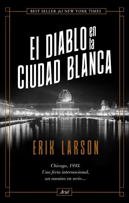 EL DIABLO EN LA CIUDAD BLANCA | 9788434431027 | LARSON, ERIK
