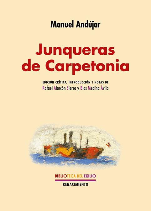 JUNQUERAS DE CARPETONIA | 9788418818332 | ANDÚJAR, MANUEL
