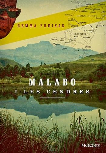 MALABO I LES CENDRES | 9788494362958 | FREIXAS TORRES,GEMMA
