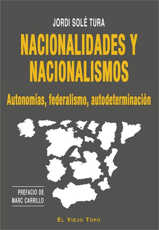 NACIONALIDADES Y NACIONALISMOS | 9788417700300 | SOLÉ TURA, JORDI