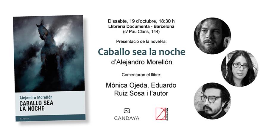 Presentem "Caballo sea la noche" d'Alejandro Morellon - 
