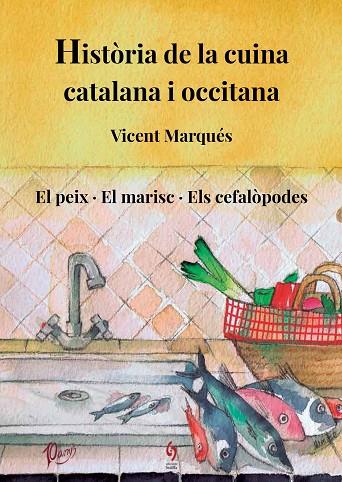 HISTÒRIA DE LA CUINA CATALANA I OCCITANA. VOLUM 4 | 9788412224085 | MARQUÉS, VICENT