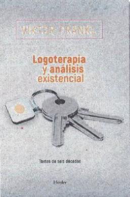 LOGOTERAPIA Y ANÁLISIS EXISTENCIAL | 9788425441998 | FRANKL, VIKTOR E.