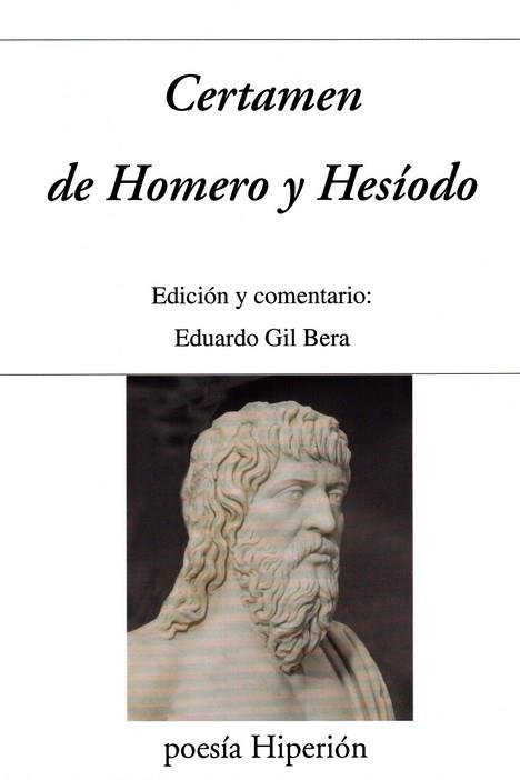 CERTAMEN DE HOMERO Y HESIODO | 9788490021842 | GIL BERA, EDUARDO