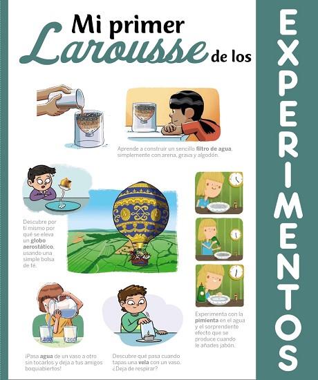 MI PRIMER LAROUSSE DE LOS EXPERIMENTOS | 9788418100703 | LAROUSSE EDITORIAL