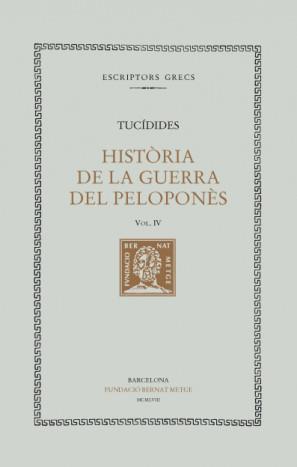 HISTÒRIA DE LA GUERRA DEL PELOPONÈS, VOL. IV: LLIBRE IV | 9788498590562 | TUCÍDIDES