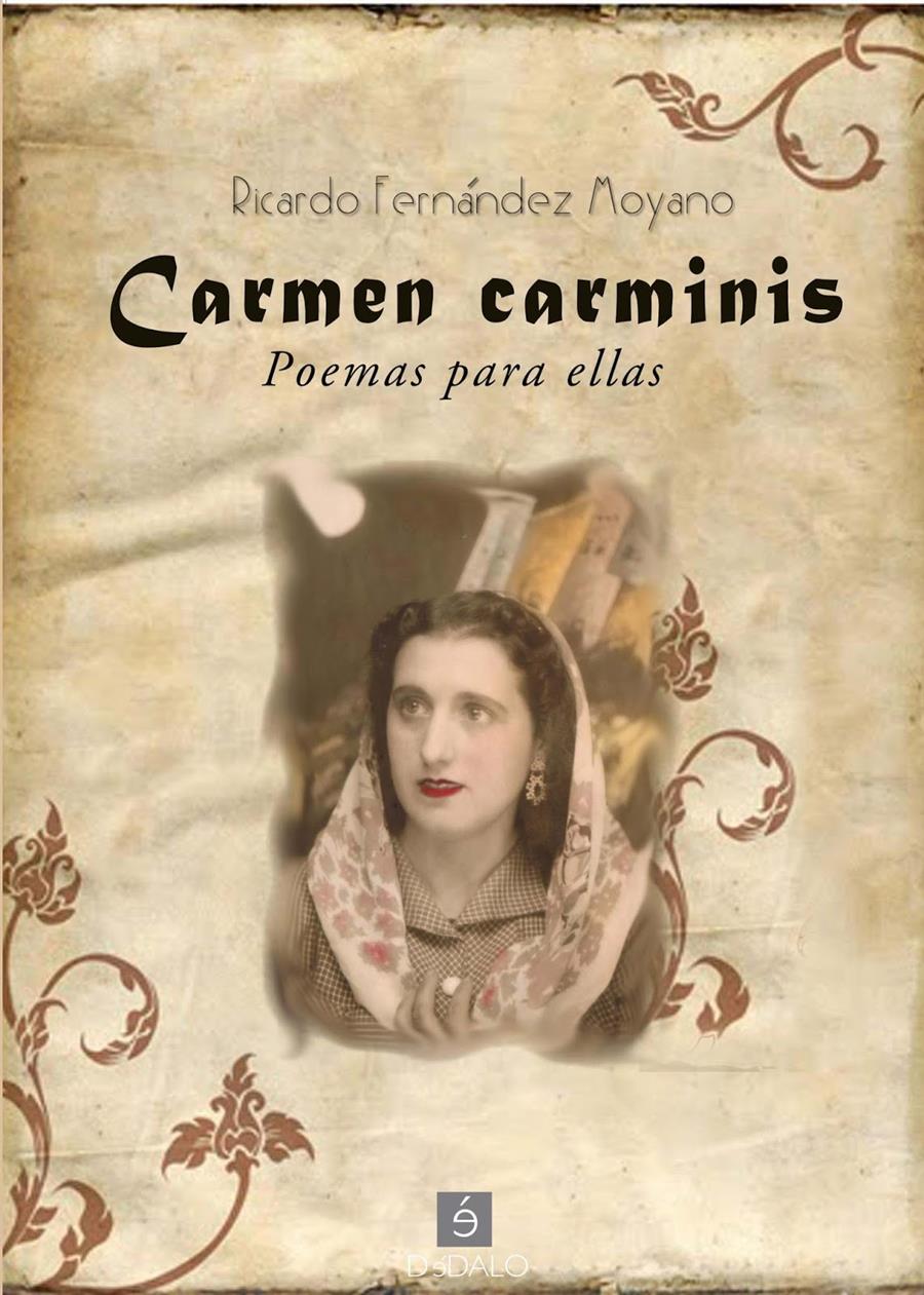 Presentem 'Carmen carminis. Poemas para ellas', de Ricardo Fernández Moyano - 
