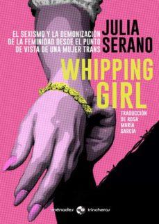 WHIPPING GIRL | 9788412128543 | SERANO, JULIA