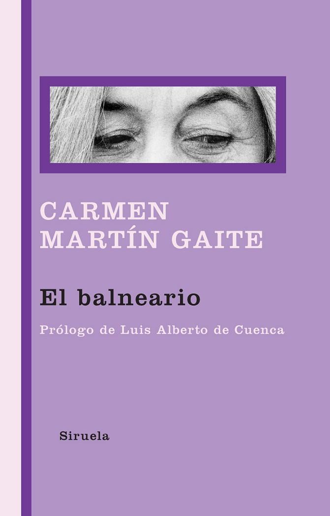 EL BALNEARIO | 9788498413496 | MARTIN GAITE, CARMEN 