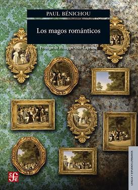 MAGOS ROMANTICOS, LOS | 9786071620149 | PAUL BENICHOU