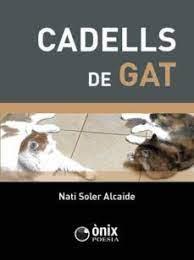 CADELLS DE GAT | 9788412151930 | NATI SOLER ALCAIDE