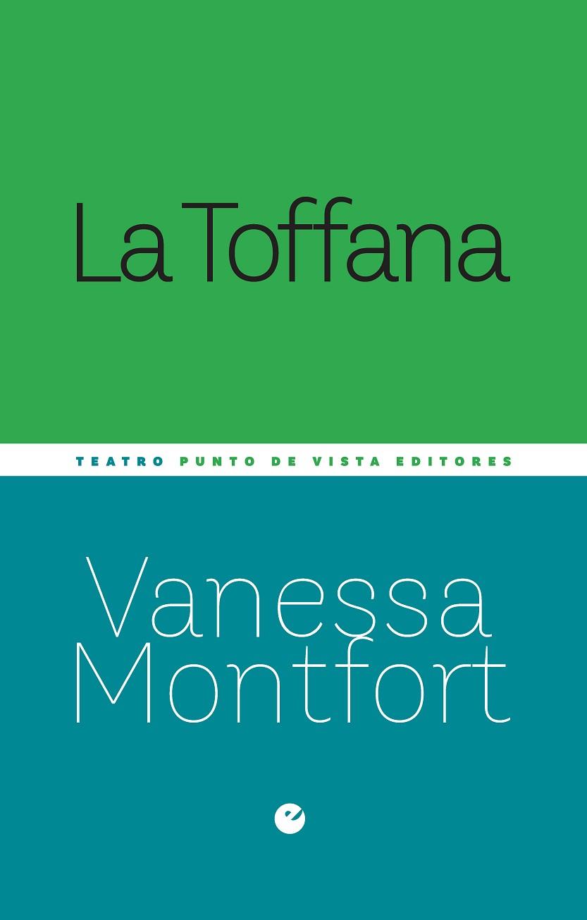 LA TOFFANA | 9788418322006 | MONTFORT, VANESSA
