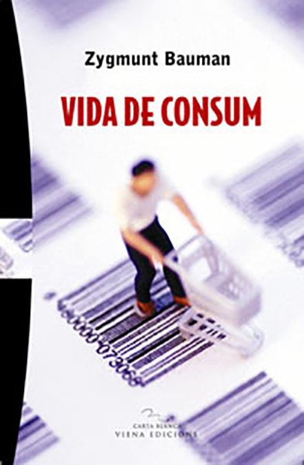 VIDA DE CONSUM | 9788483305126 | BAUMAN
