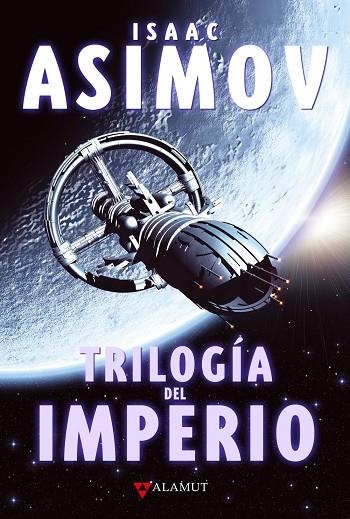 TRILOGIA DEL IMPERIO | 9788498890495 | ASIMOV