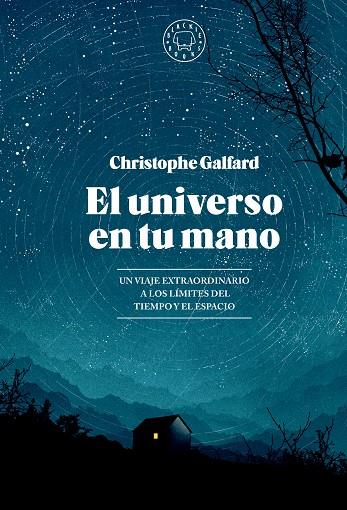 EL UNIVERSO EN TU MANO | 9788419654403 | GALFARD, CHRISTOPHE