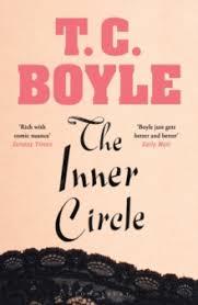 THE INNER CIRCLE | 9781526608888 | T.C. BOYLE