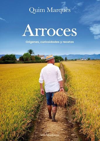 ARROCES | 9788416918003 | MARQUèS ADELANTADO, QUIM