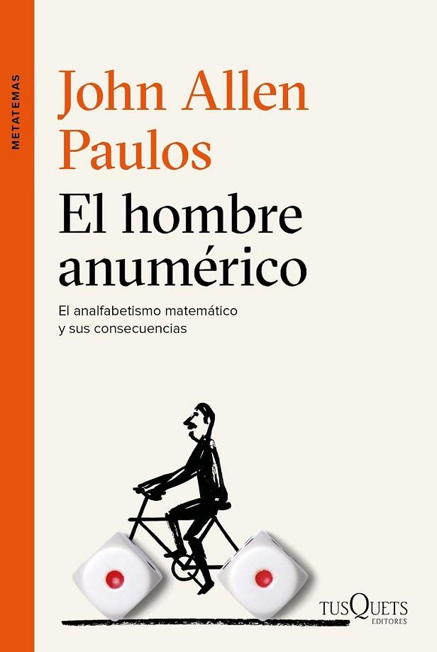 EL HOMBRE ANUMÉRICO | 9788490662113 | PAULOS, JOHN ALLEN