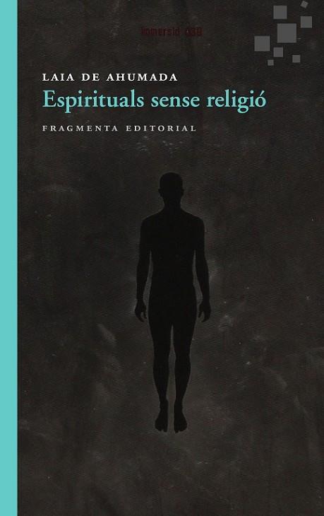 ESPIRITUALS SENSE RELIGIO | 9788415518150 | DE AHUMADA BATLLE, LAIA