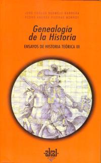 GENEALOGIA DE LA HISTORIA | 9788446010401 | BERMEJO BARRERA, JOSé CARLOS