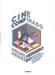 CINE CONFINADO | 9788412049657 | HERRERO HERRERO, MIGUEL