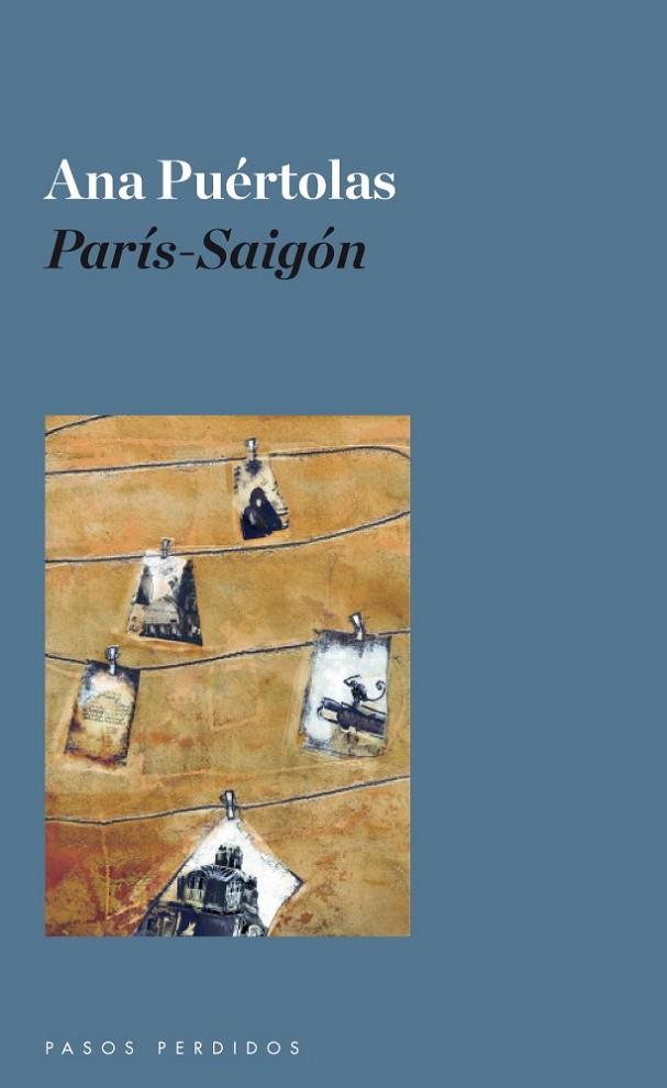 PARIS-SAIGON | 9788493987954 | PUERTOLAS