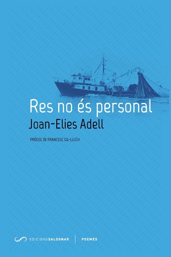RES NO ÉS PERSONAL | 9788494507861 | ADELL PITARCH, JOAN-ELIES