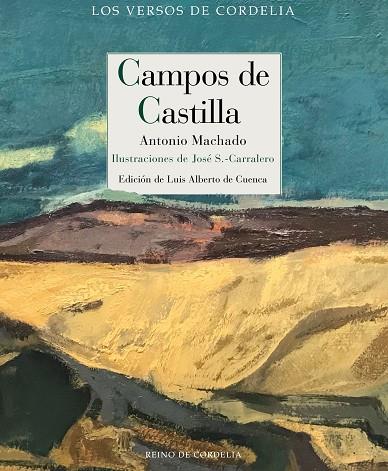 CAMPOS DE CASTILLA | 9788418141171 | MACHADO, ANTONIO/S.-CARRALERO, JOSÉ