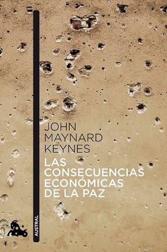 LAS CONSECUENCIAS ECONOMICAS DE LA PAZ | 9788408041382 | KEYNES, JOHN MAYNARD