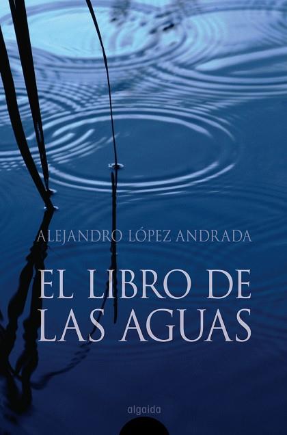 EL LIBRO DE LAS AGUAS | 9788476479063 | ANDRADA