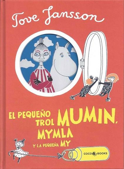 EL PEQUEÑO TROL MUMIN, MYMLA Y LA PEQUEÑA MY | 9788494276637 | JANSSON