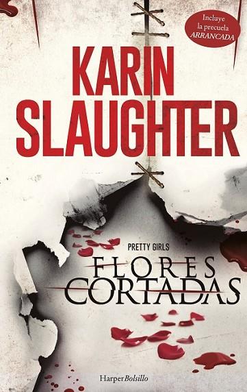 FLORES CORTADAS | 9788491390633 | SLAUGHTER, KARIN