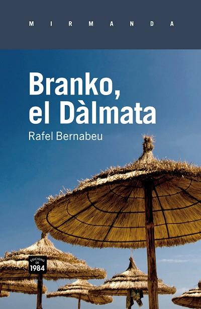 BRANKO, EL DALMATA | 9788492440689 | BERNABEU