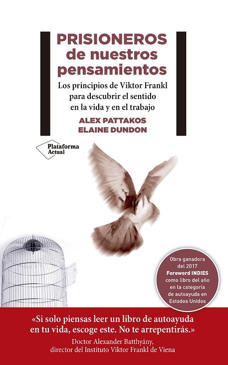 PRISIONEROS DE NUESTROS PENSAMIENTOS | 9788417376604 | PATTAKOS, ALEX/DUNDON, ELAINE