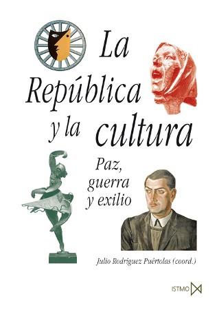 LA REPUBLICA Y LA CULTURA | 9788470904868 | PUERTOLAS