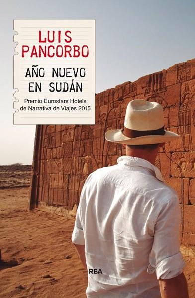 AÑO NUEVO EN SUDAN (PREMIO HOTUSA 2015) | 9788490566121 | PANCORBO, LUIS