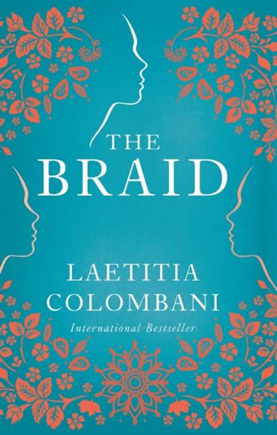 THE BRAID | 9781509881109 | COLOMBANI, LAETITIA