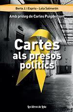 CARTES ALS PRESOS POLÍTICS | 9788494814068 | JUANIAS I ESPRIU, BERTA/SALMERÓN GALÍ, LOLA