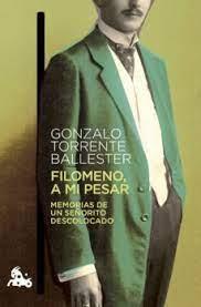 FILOMENO, A MI PESAR | 9788408272359 | TORRENTE BALLESTER, GONZALO