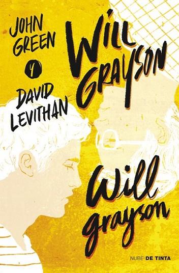 WILL GRAYSON, WILL GRAYSON | 9788415594482 | GREEN,JOHN/LEVITHAN,DAVID