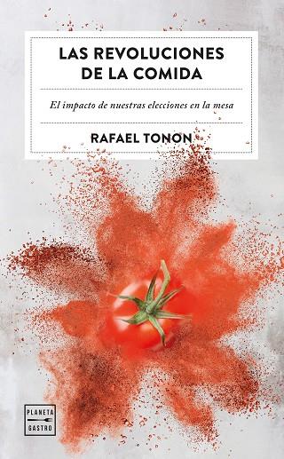 LAS REVOLUCIONES DE LA COMIDA | 9788408266365 | TONON, RAFAEL