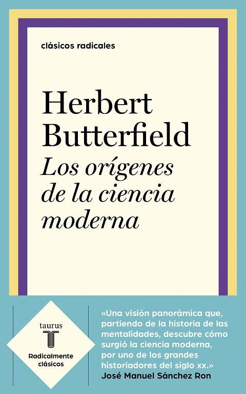 LOS ORÍGENES DE LA CIENCIA MODERNA | 9788430622979 | BUTTERFIELD, HERBERT