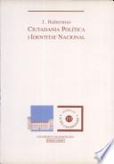 CIUTADANIA POLÍTICA I IDENTITAT NACIONAL | 9788447500772 | JÜRGEN HABERMAS / JOSEP M. BRICALL