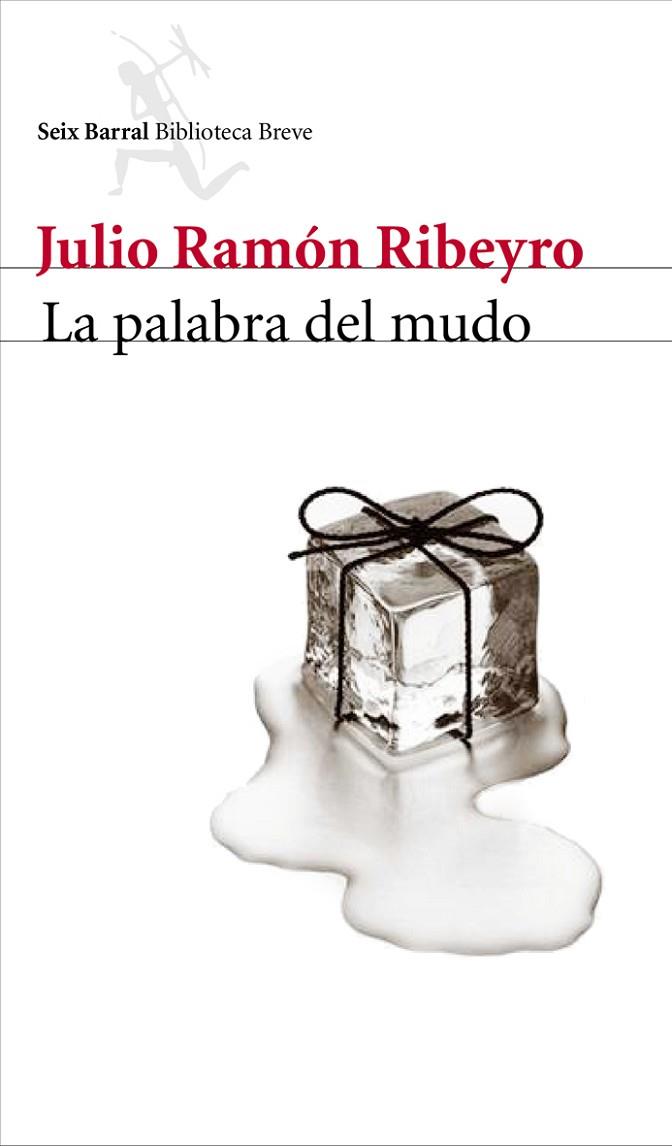 LA PALABRA DEL MUDO | 9788432212932 | RIBEYRO, JULIO RAMON 